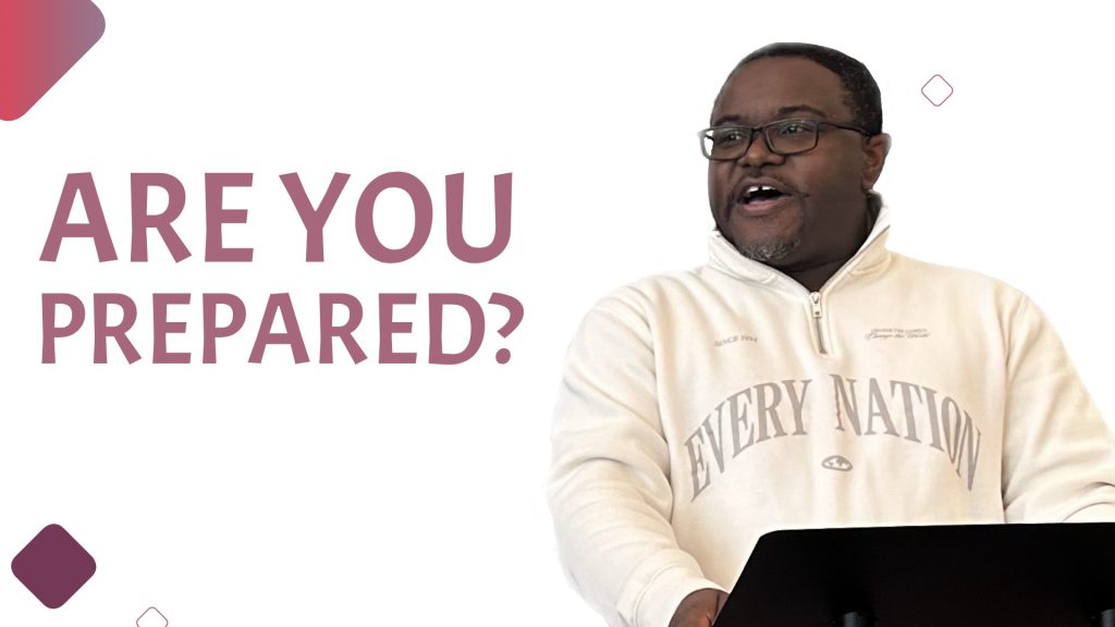 Are You Prepared? :: Alvin Brown | Vision Sunday